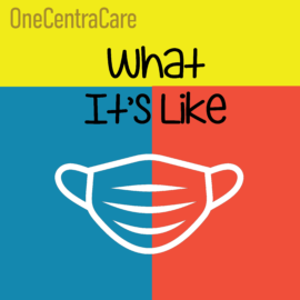 Podcast show artwork: OneCentraCare - What It's Like