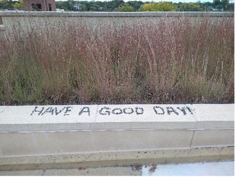 Photo of a Have a Good Day message made with pebbles at St. Cloud Hospital