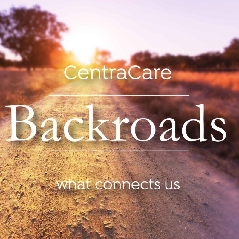 Podcast Cover Art for CentraCare's Backroads podcast
