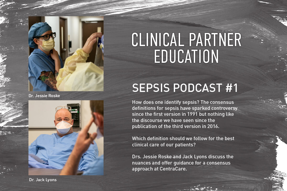 Graphic for podcast with Drs. Jessie Roske and Jack Lyons' podcast for the definition of Sepsis