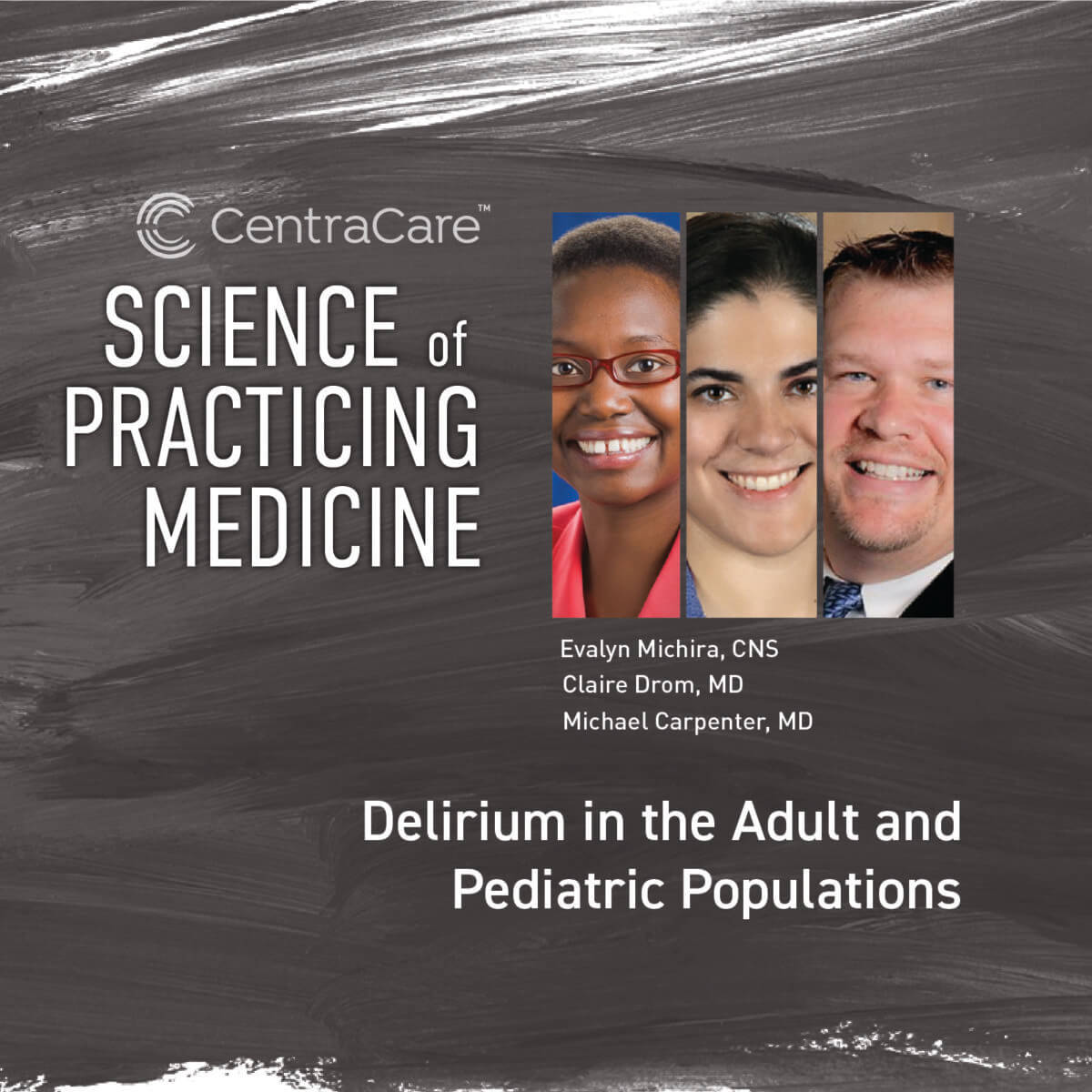 Podcast cover for the Science of Practicing Medicine Episode 4 on Delirium