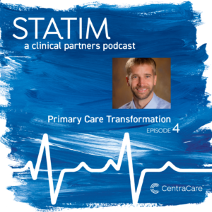 Podcast Cover Art for STATIM episode 4 on Primary Care Transformation with Chris Thompson, MD