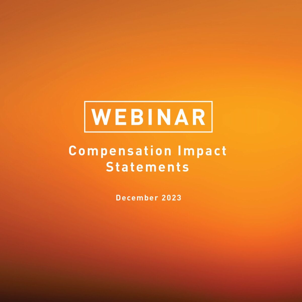 Graphic image for the recorded webinar on reading a compensation impact statement