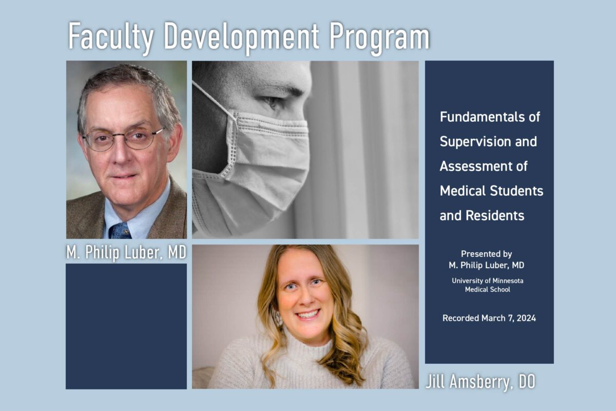 Digital graphic with photos of Dr. Philip Luber and Jill Amsberry DO for the Faculty Development education session 1 for preceptors