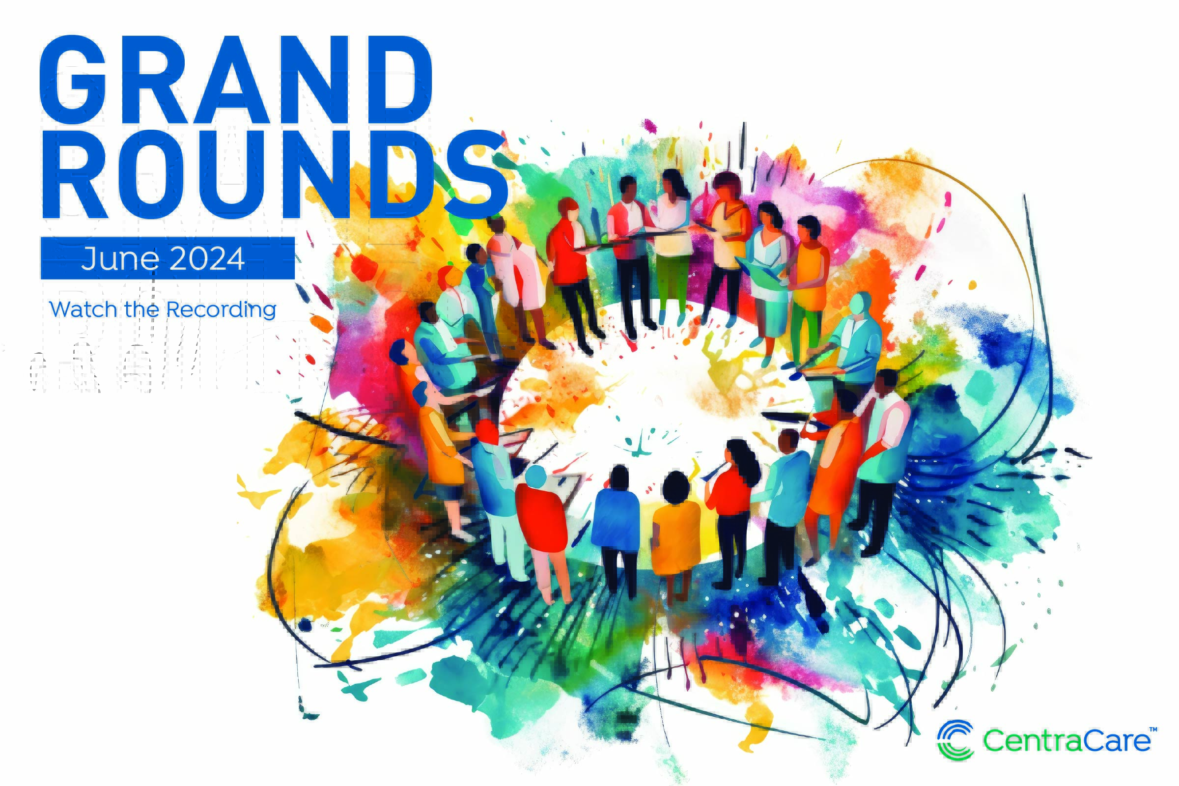 Watch the Recording of the June Grand Rounds
