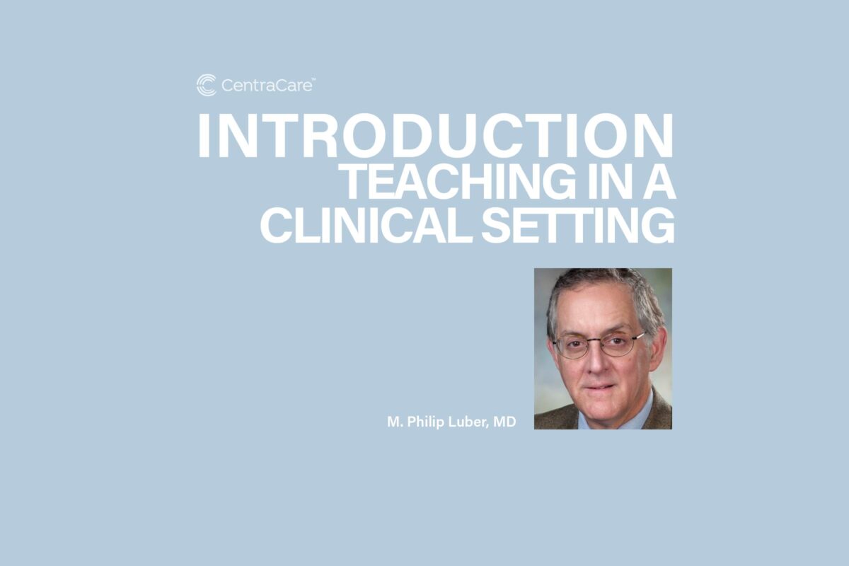 First Faculty Development Session with Phil Luber, MD, on the topic of Introduction to Teaching in a Clinical Setting