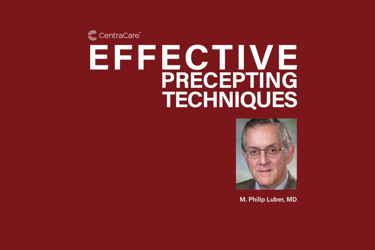 Faculty Development Session Two with Phil Luber, MD, on Effective Precepting Techniques