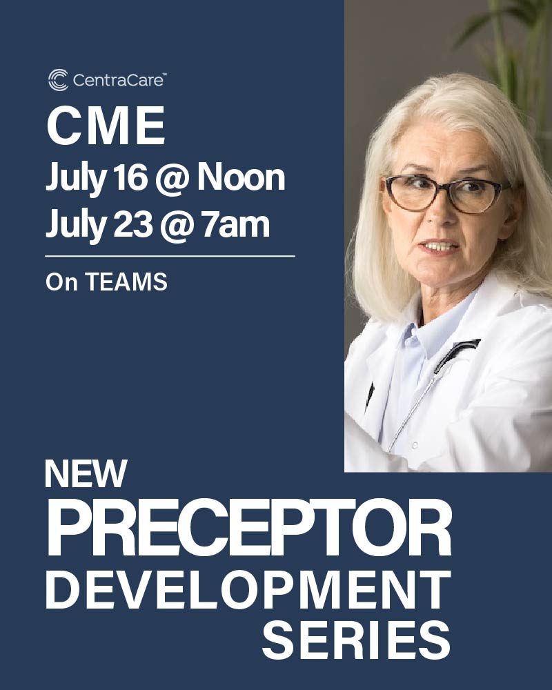 July CME announcement for the new Preceptor Development Series