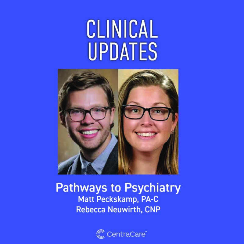 Photos of Mattew Peckskamp, PA-C, and Rebecca Neuwirth, CNP, for their Clinical Updates presentation on the Pathways to Psychiatry