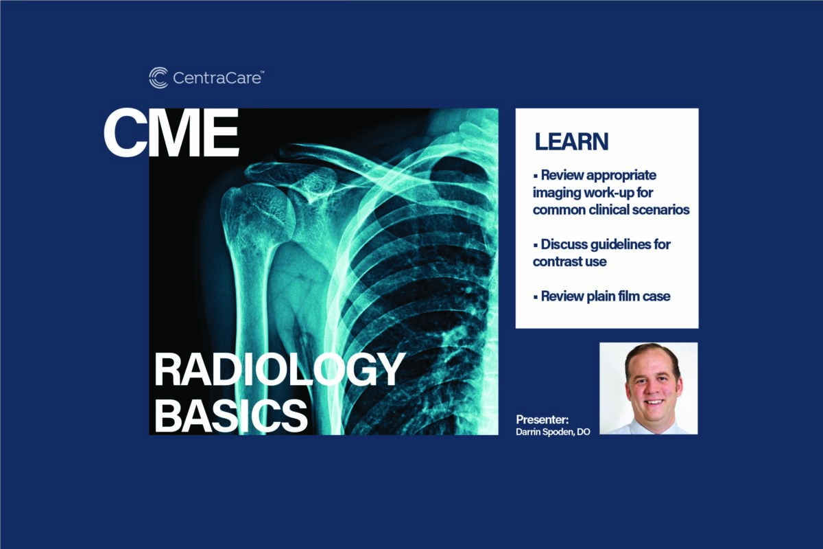 Promotion for the February CME Radiology Basics presented by Darrin Spoden, DO