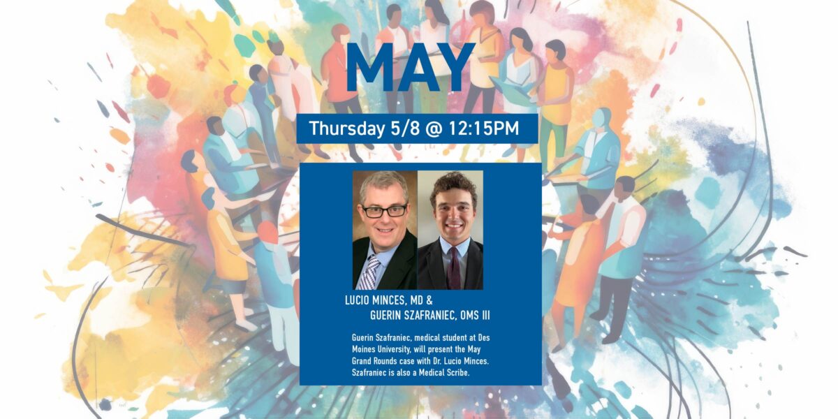 May Grand Rounds promotion