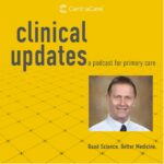 Photo of Kurt DeVine, MD, on the podcast cover of Clinical Updates featuring the topic of Compassion Fatigue