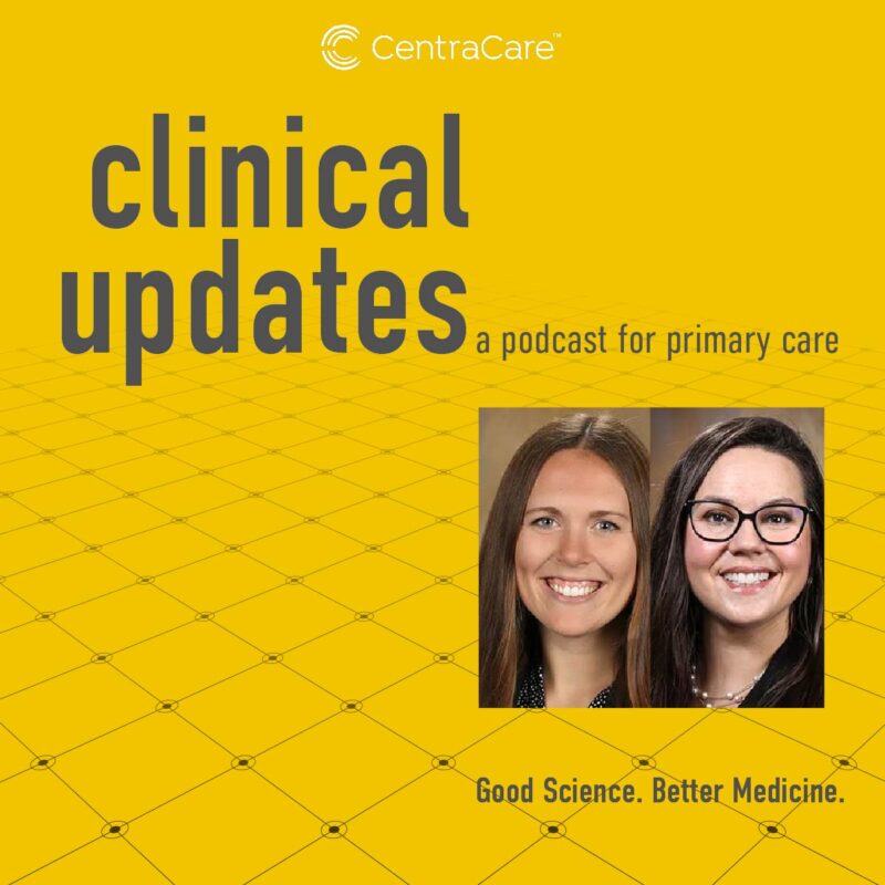 Photos of Zayda Cedarleaf, PA-C, and Rachel Petersen, PsyD, LP, on the cover art for Clinical Updates