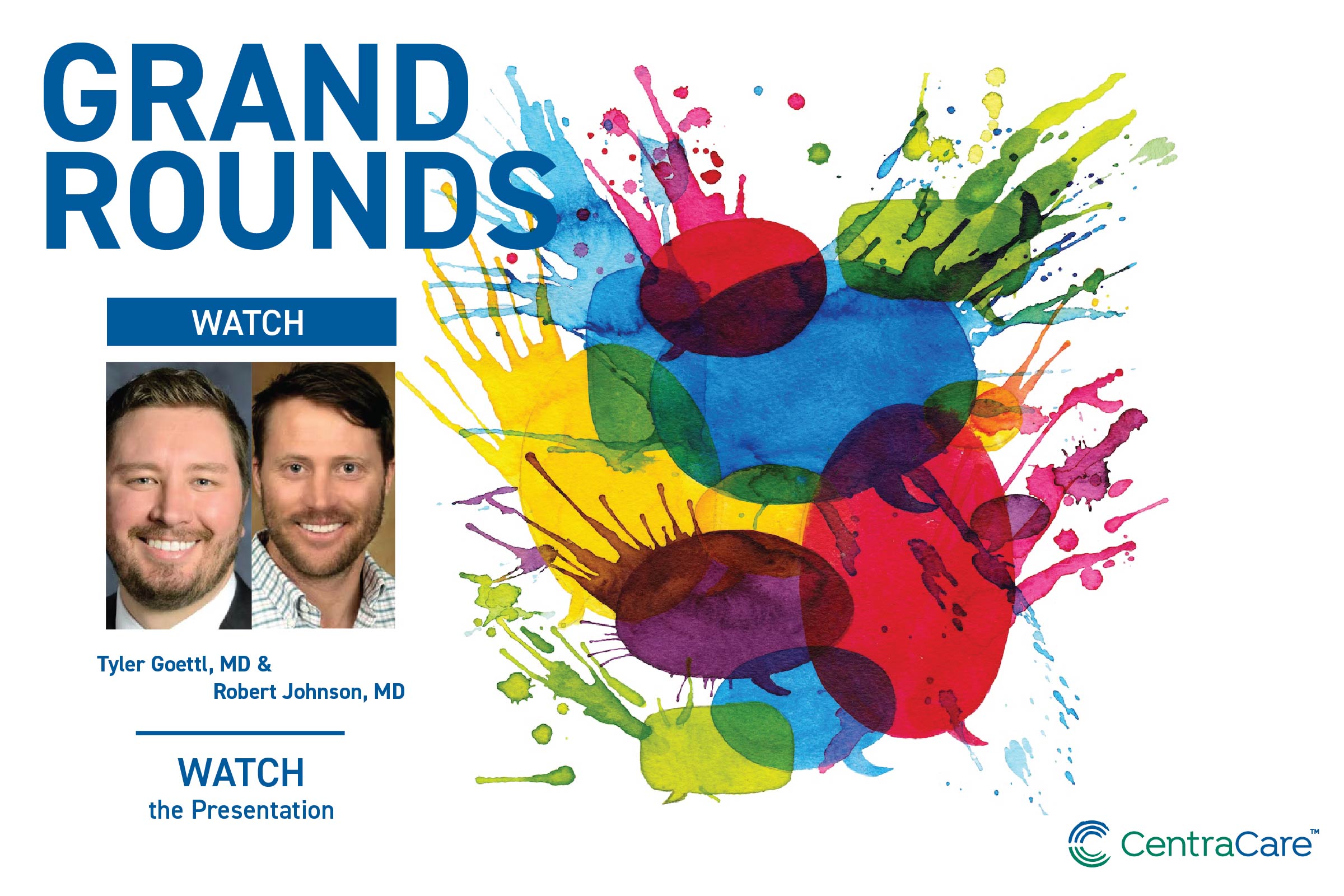 Photos of Tyler Goettl, MD, and Robert Johnson, MD who presented the August Grand Rounds case